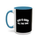God Is Good - Coffee Mug