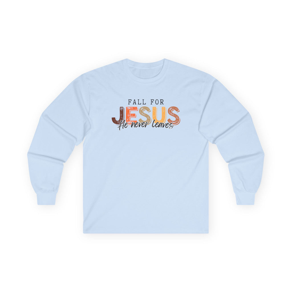 FALL for Jesus - Christian Long Sleeve