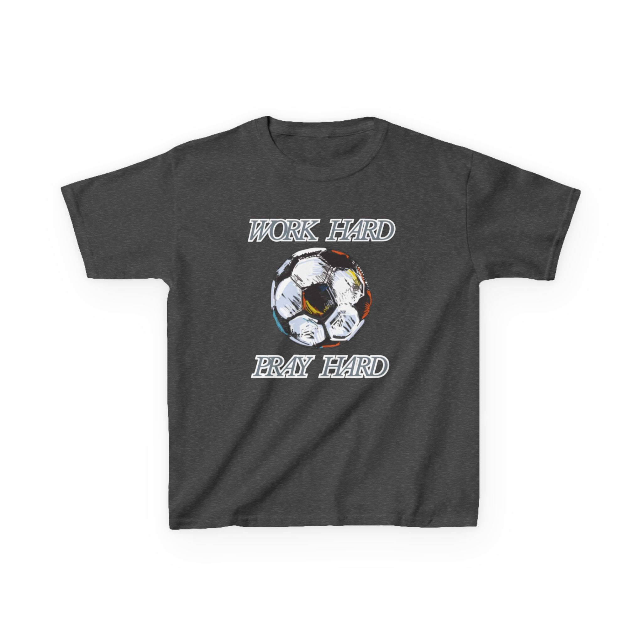 Soccer Work Hard Pray Hard - Kids Tee