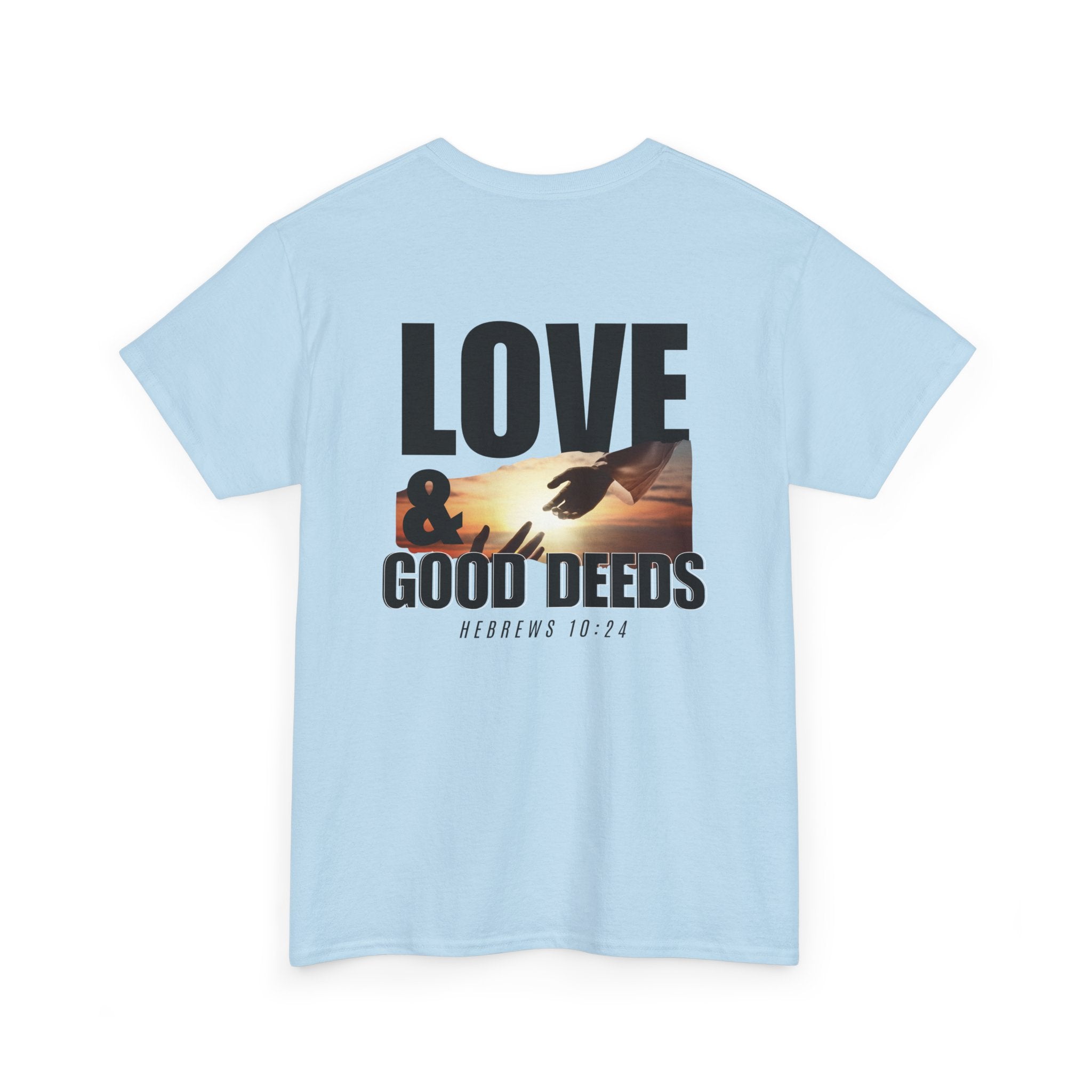 Hebrews 10:24 - Christian Tee