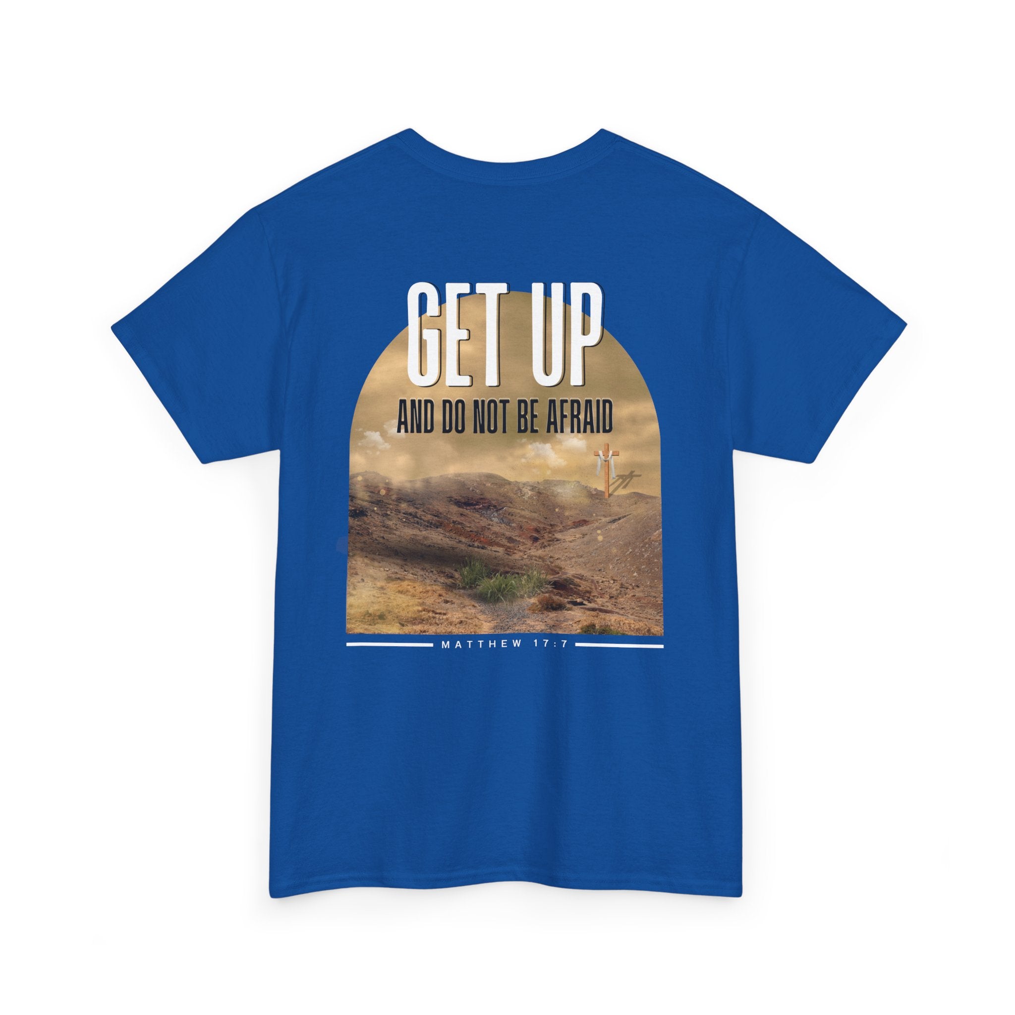 Matthew 17:7 - Christian Tee