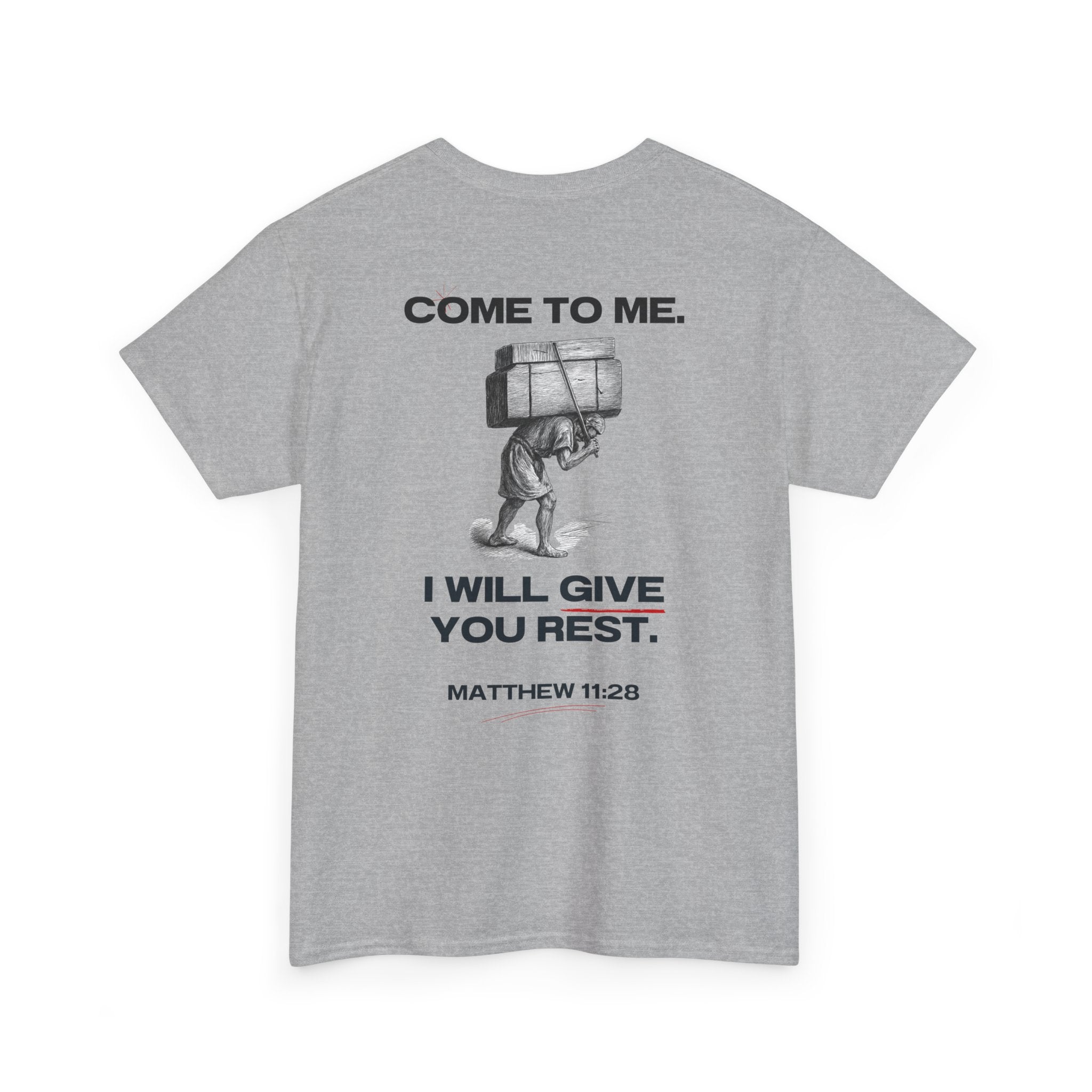 Matthew 11:28 - Christian Tee