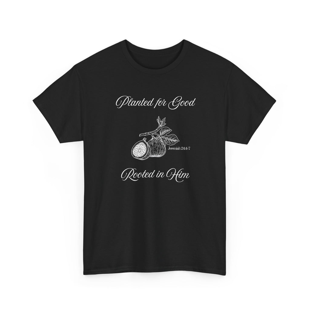 Jeremiah 24:4-7 - Christian Tee