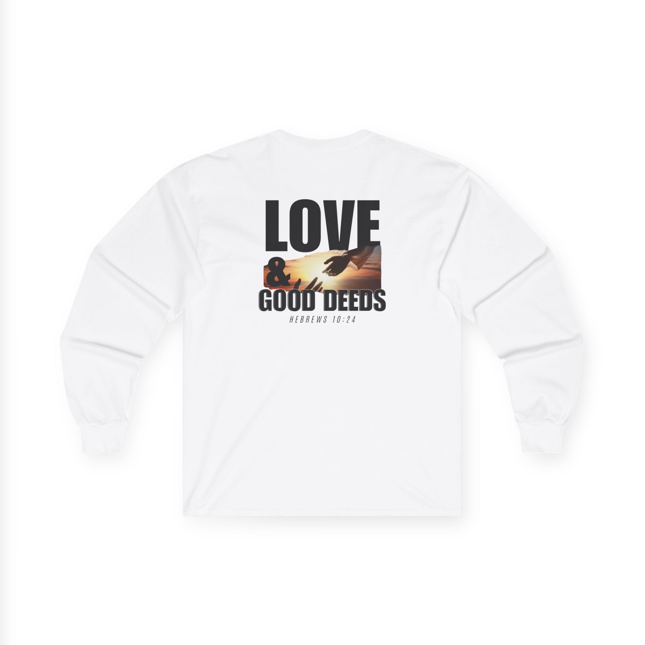Hebrews 10:24 - Christian Long Sleeve