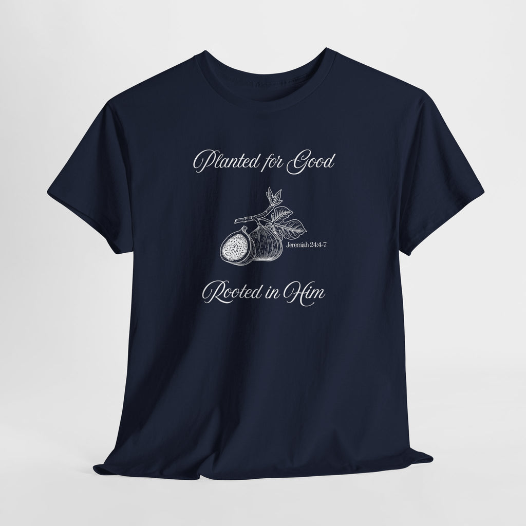 Jeremiah 24:4-7 - Christian Tee