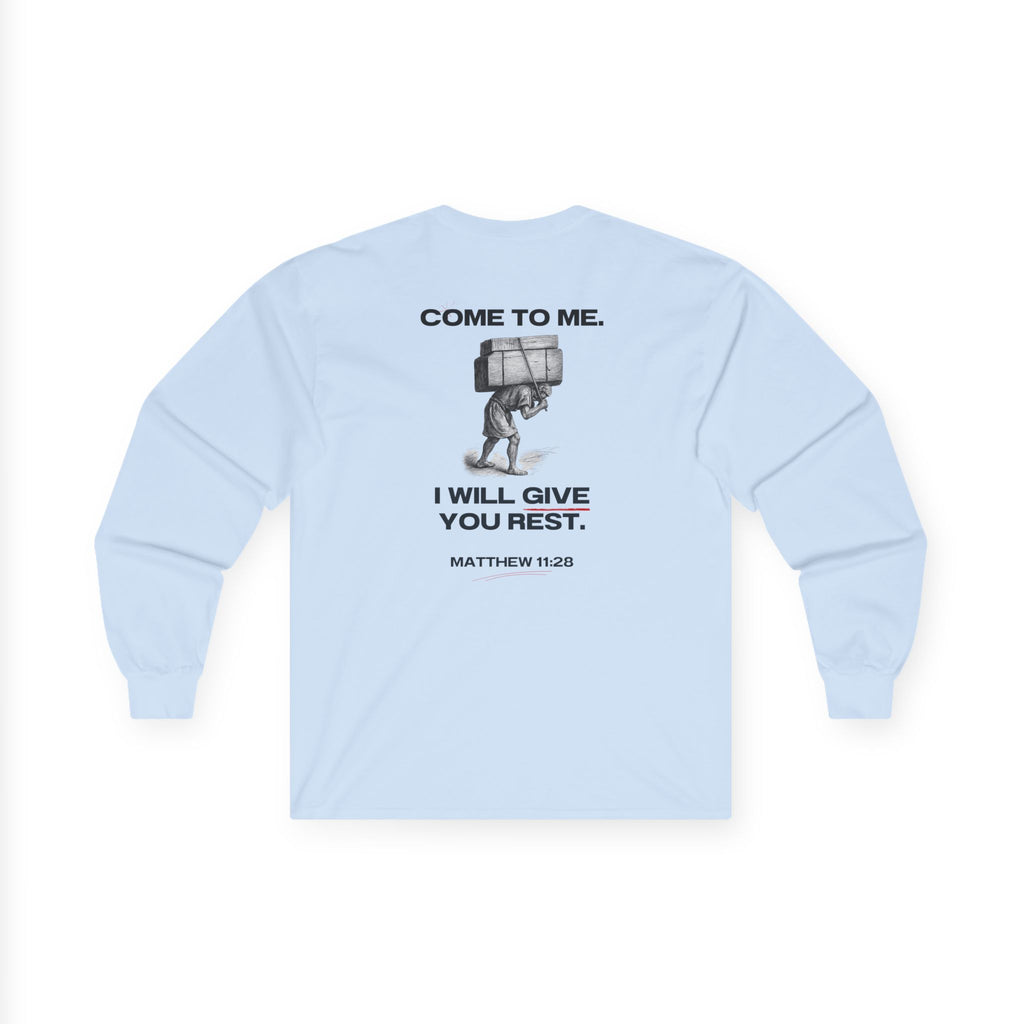 Matthew 11:28 - Christian Long Sleeve