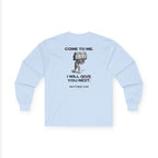 Matthew 11:28 - Christian Long Sleeve