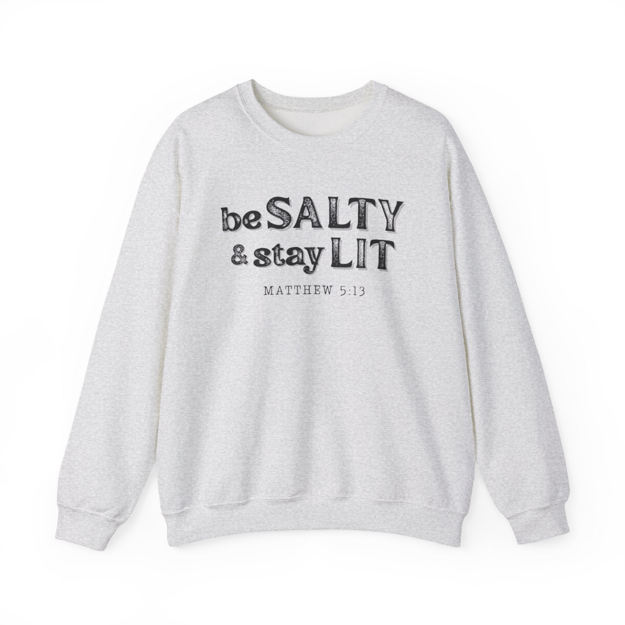 Matthew 5:13 - Christian Crewneck Sweatshirt