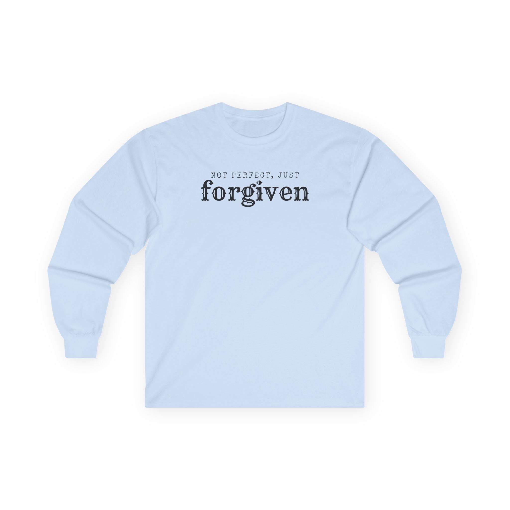 Just Forgiven - Christian Long Sleeve