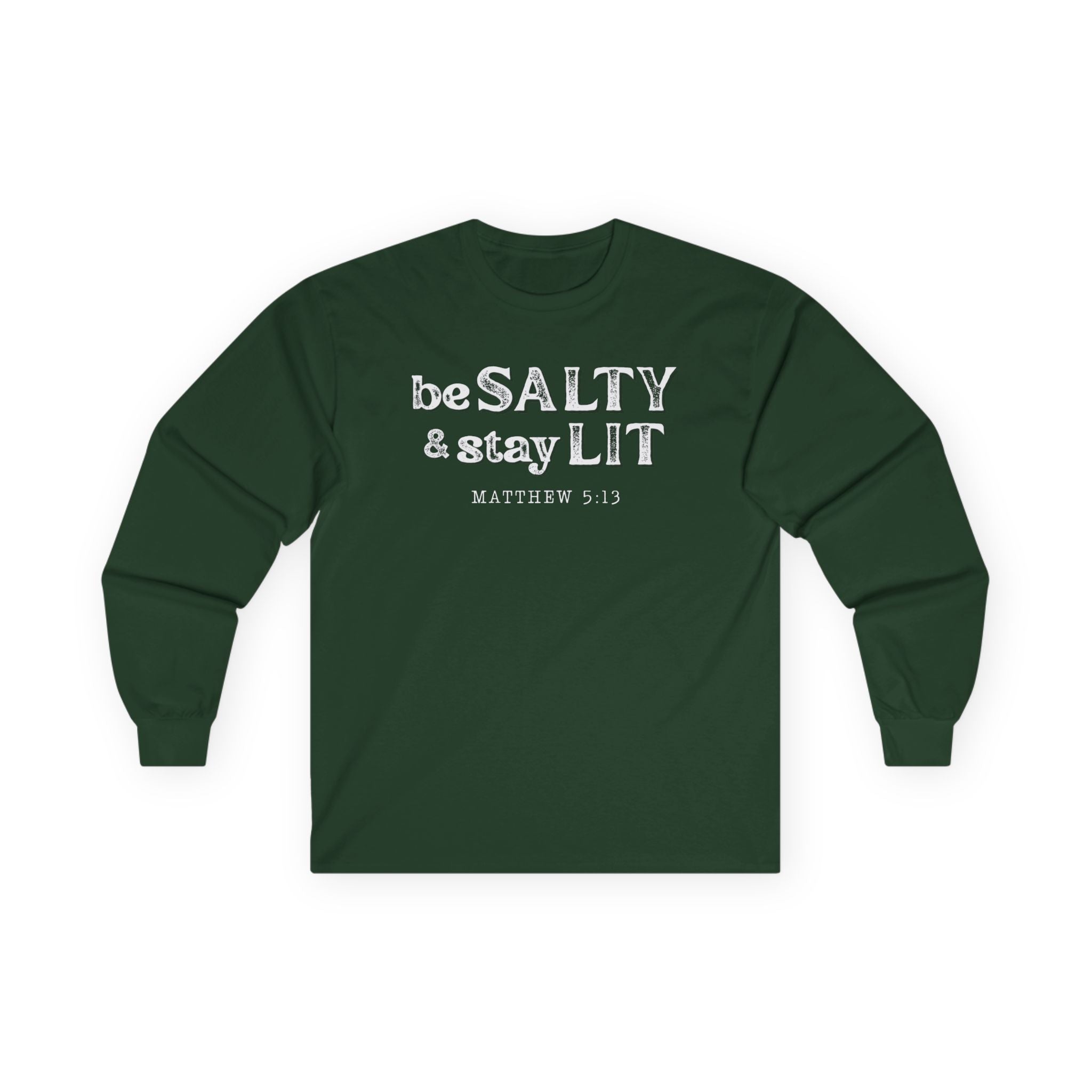 Matthew 5:13 - Christian Long Sleeve