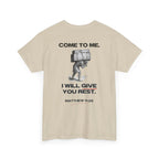 Matthew 11:28 - Christian Tee