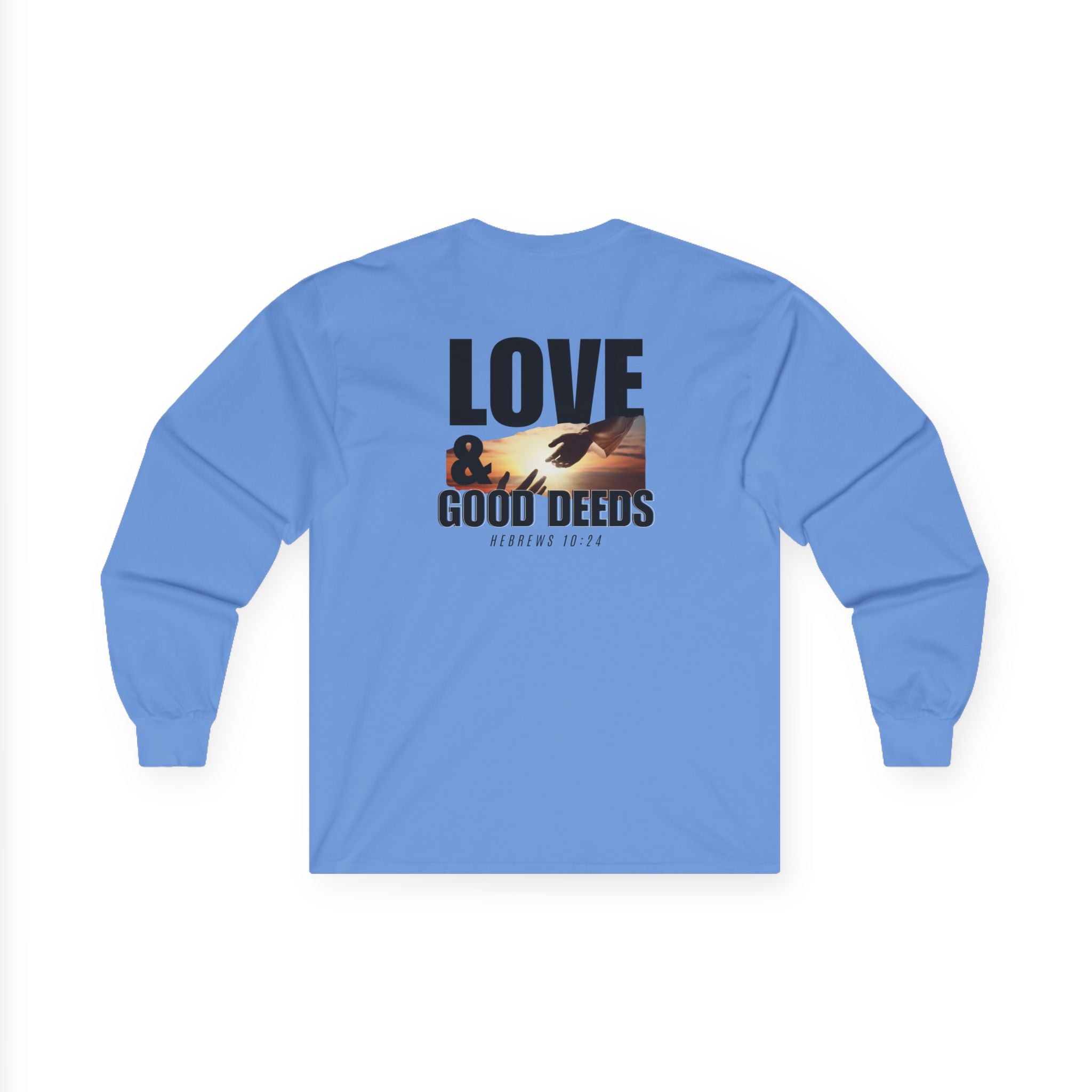 Hebrews 10:24 - Christian Long Sleeve
