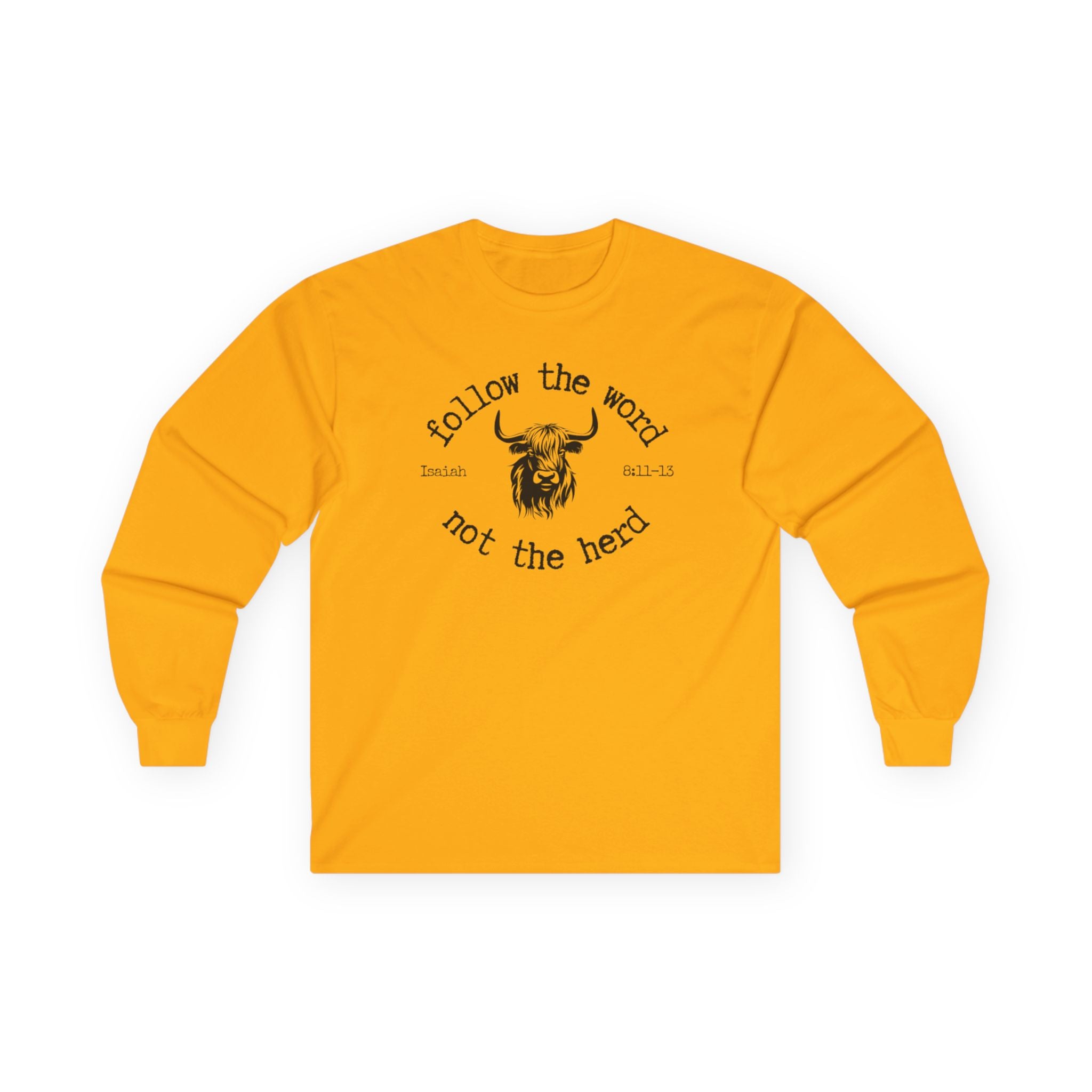 Isaiah 8:11-13 - Christian Long Sleeve