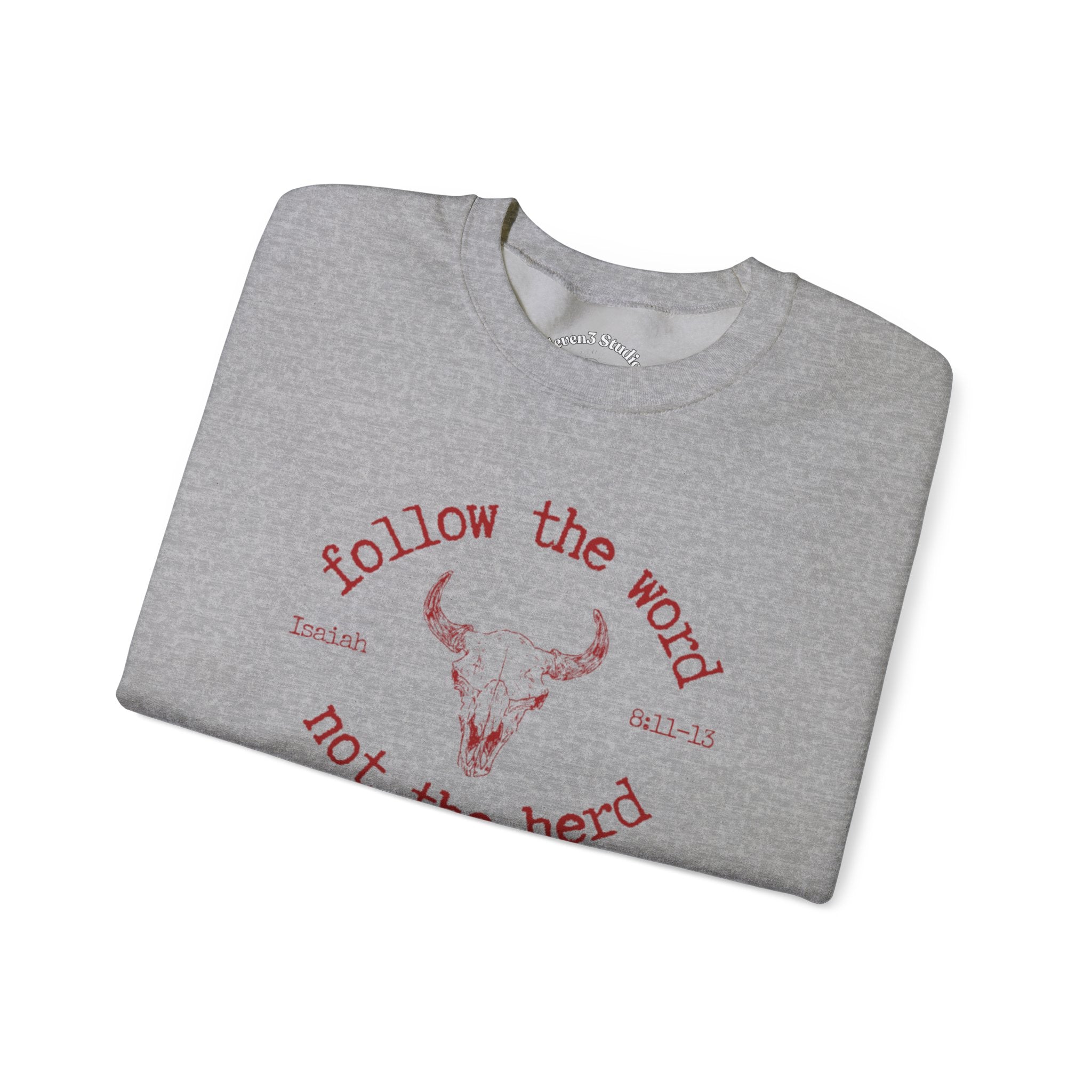 Isaiah 8:11-13 - Christian Crewneck Sweatshirt