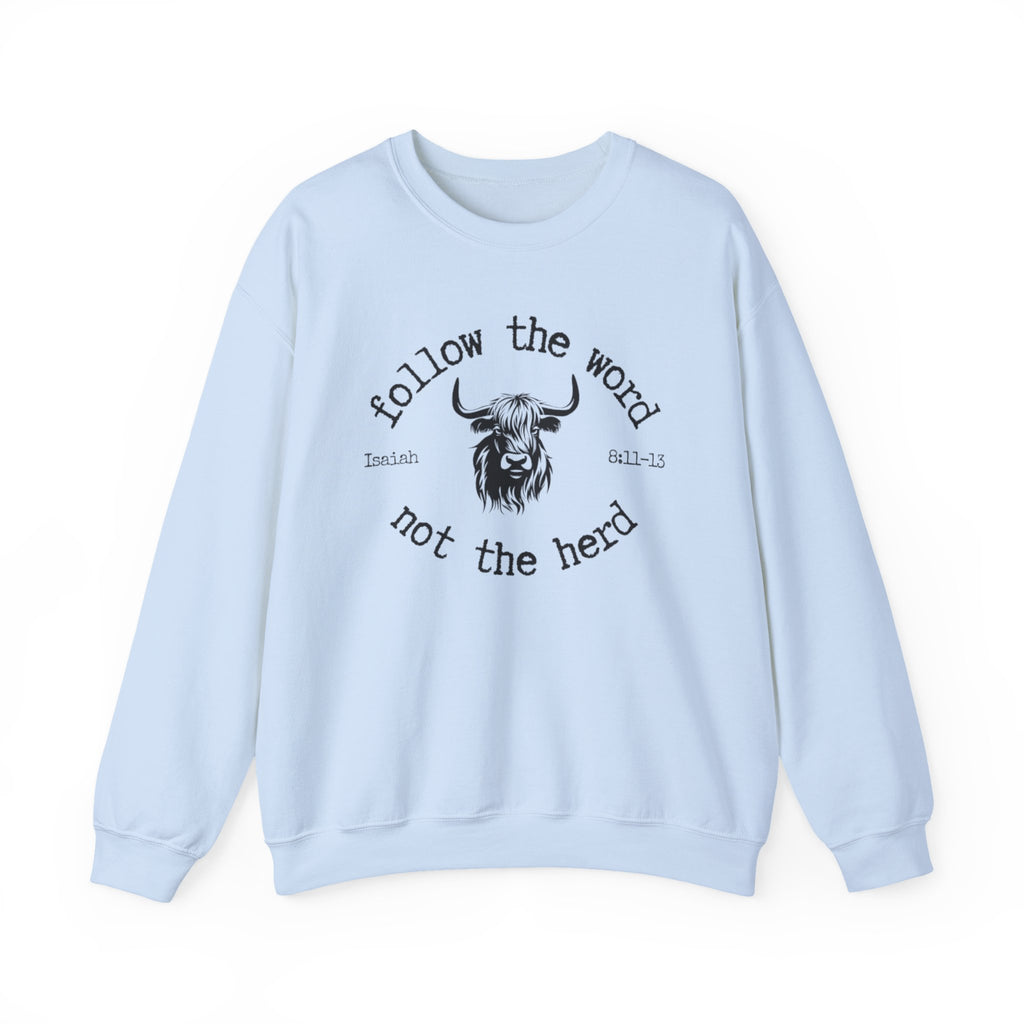 Isaiah 8:11-13 - Christian Crewneck Sweatshirt