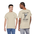 Matthew 11:28 - Christian Tee