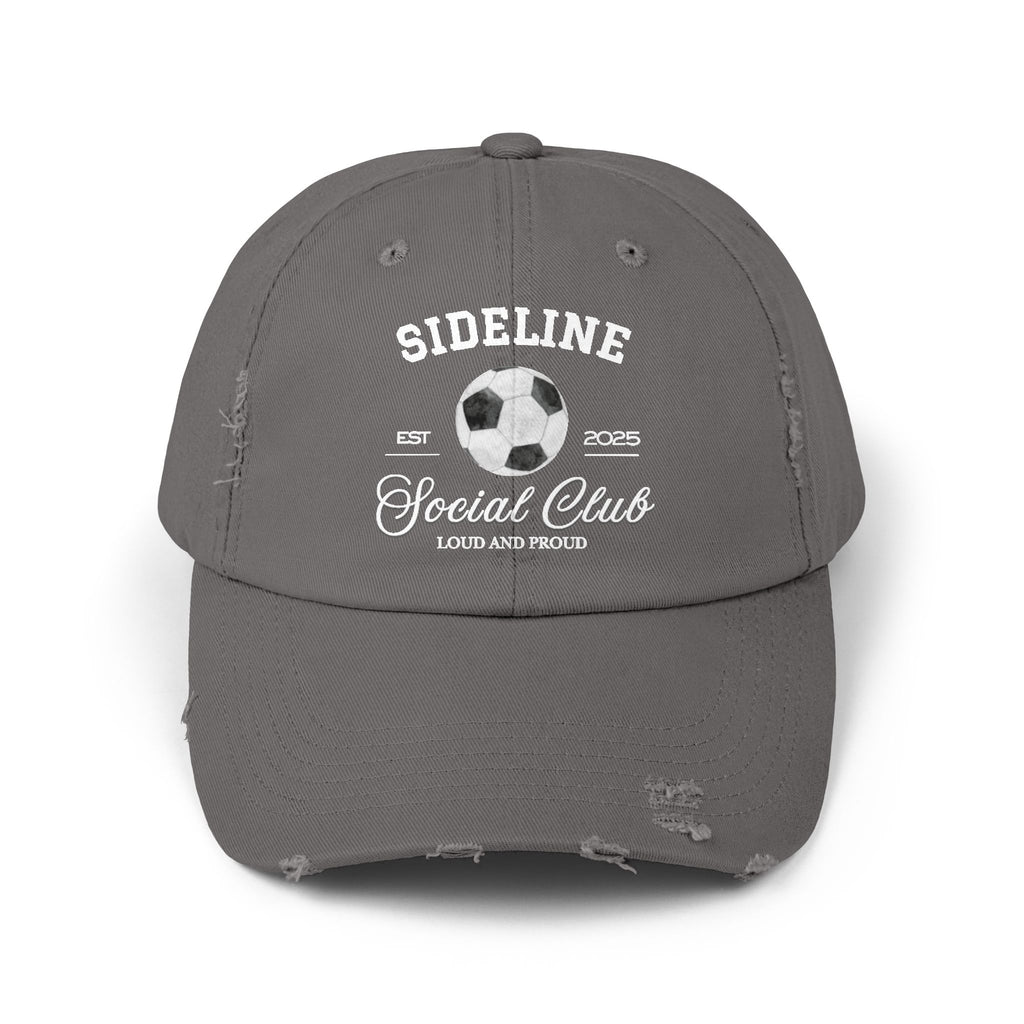 Soccer Sideline Social Club - Distressed Hat