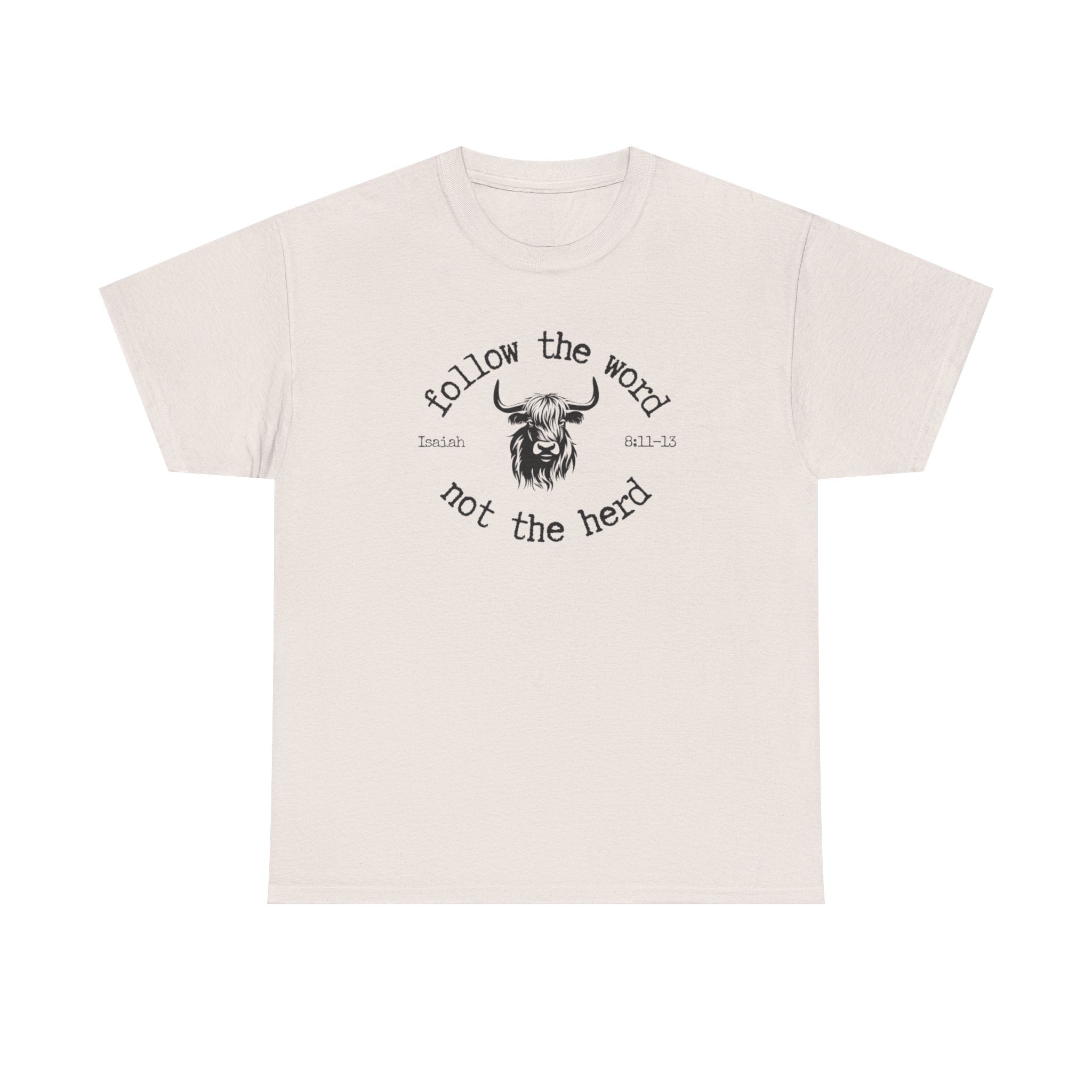Isaiah 8:11-13 - Christian Tee