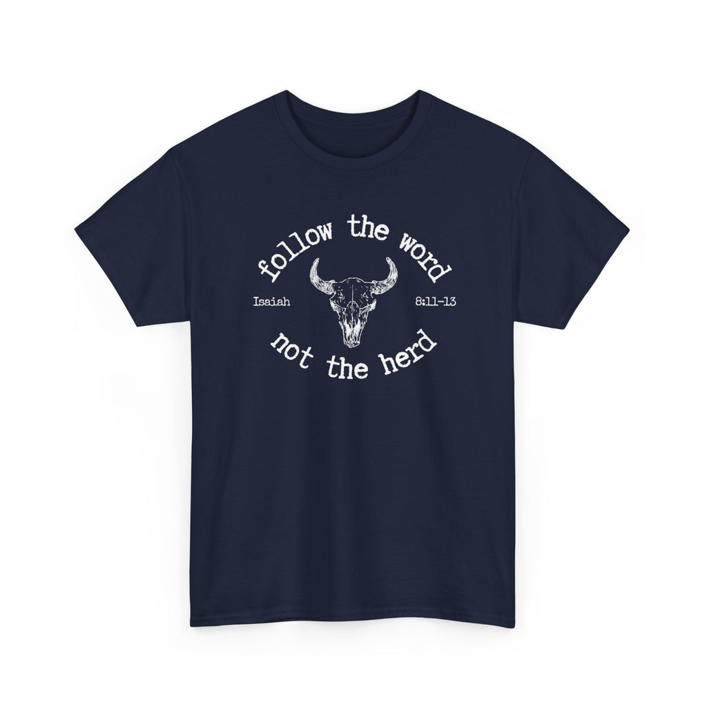 Isaiah 8:11-13 - Christian Tee