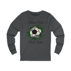 Soccer Work Hard Pray Hard - Long Sleeve