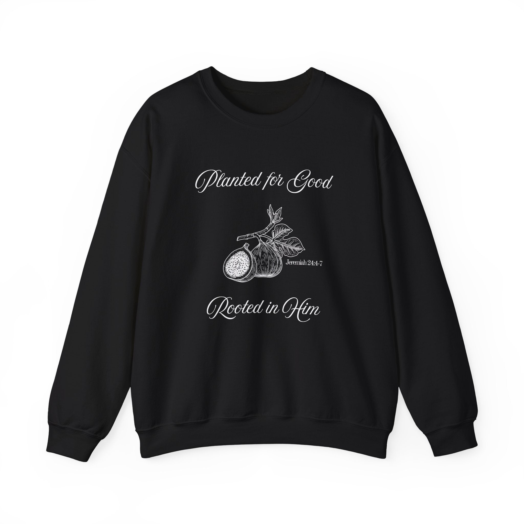 Jeremiah 24:4-7 - Christian Crewneck Sweatshirt
