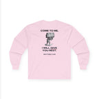 Matthew 11:28 - Christian Long Sleeve