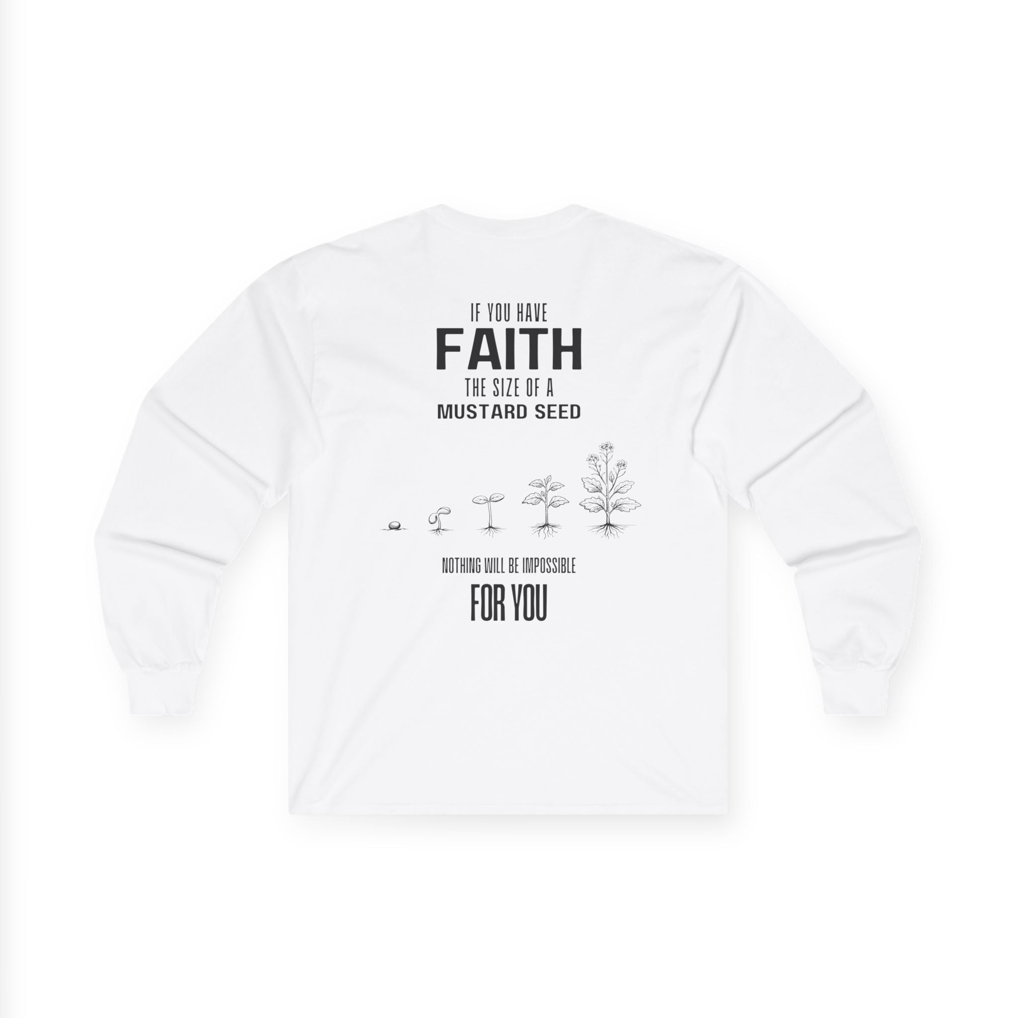 Matthew 17:20 - Christian Long Sleeve