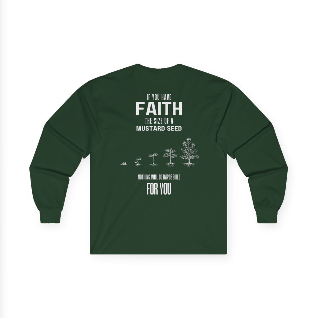 Matthew 17:20 - Christian Long Sleeve