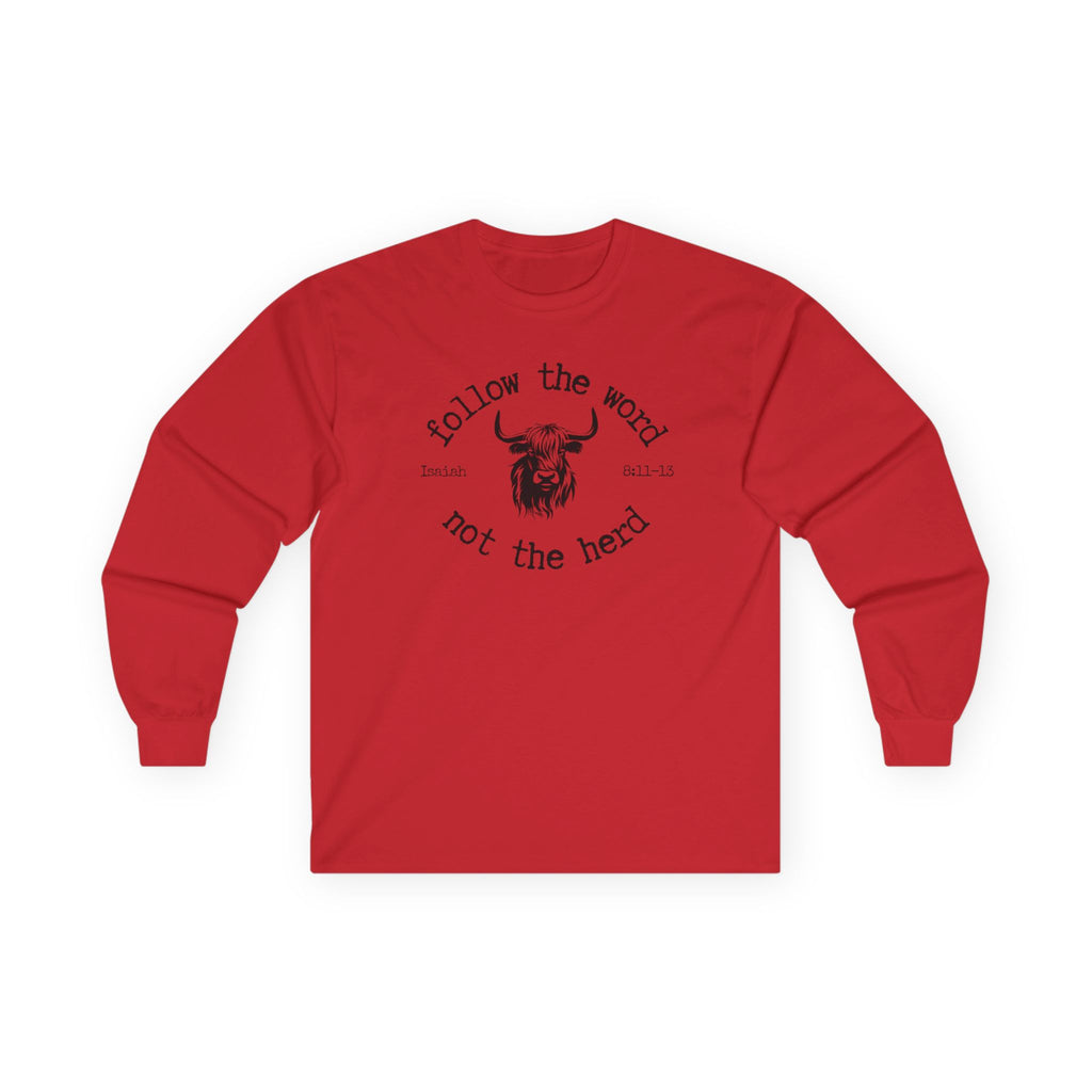 Isaiah 8:11-13 - Christian Long Sleeve