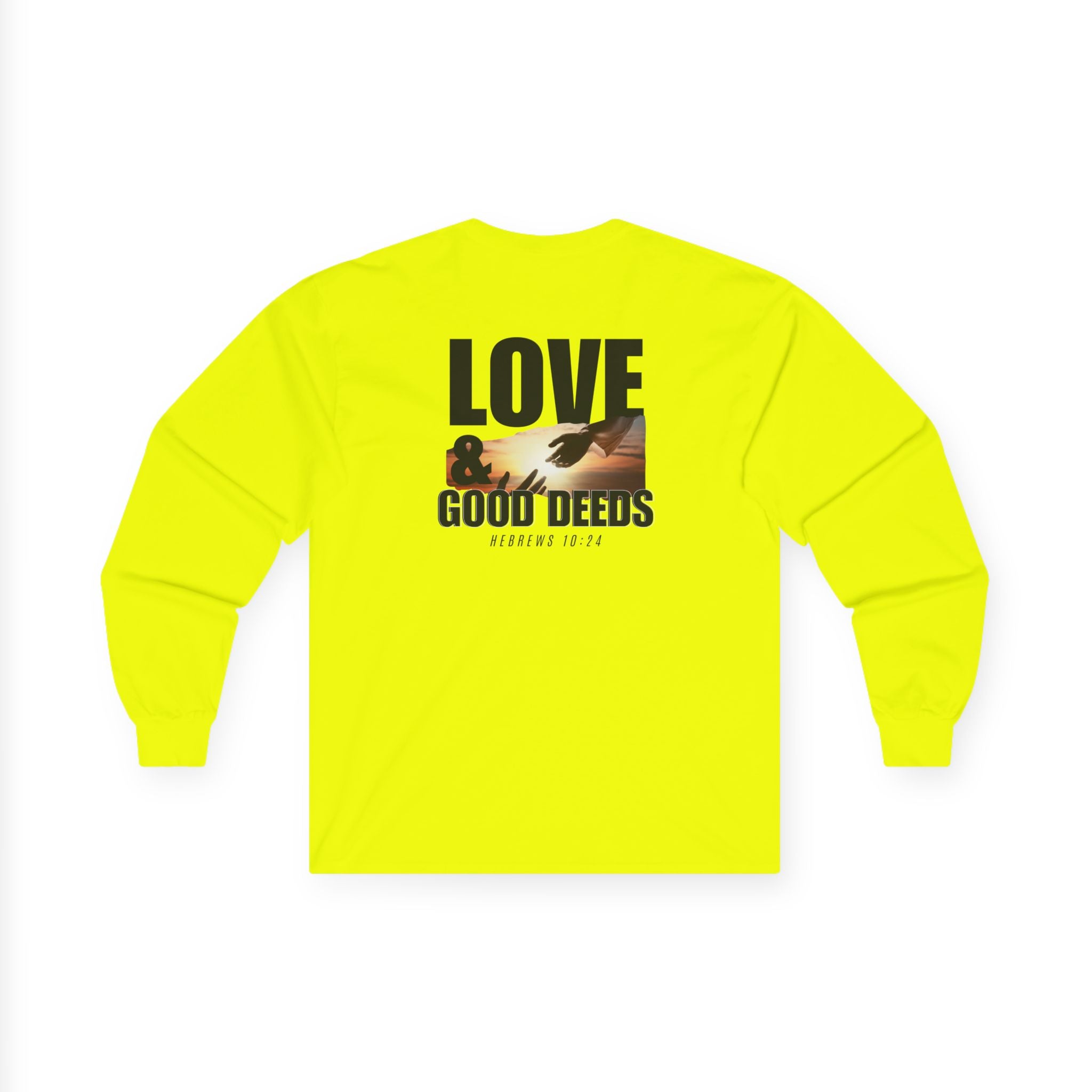 Hebrews 10:24 - Christian Long Sleeve