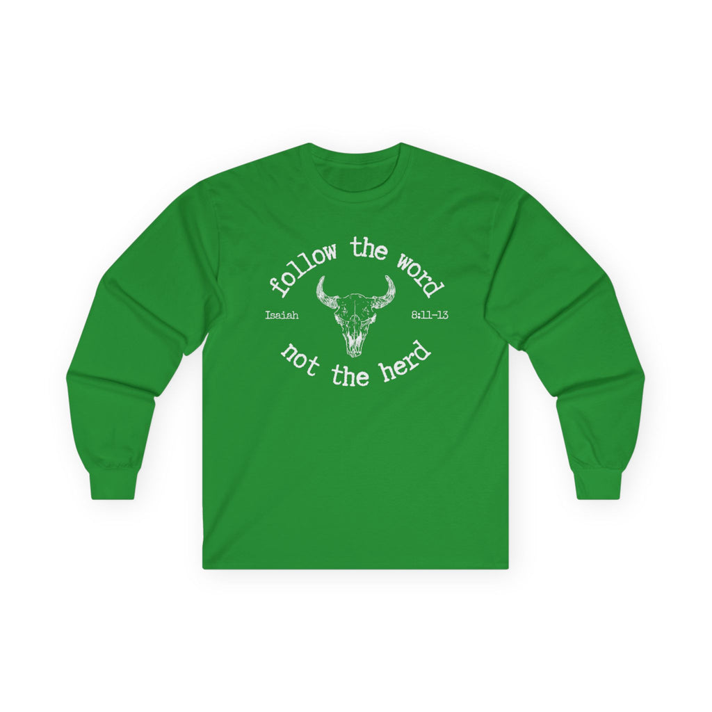 Isaiah 8:11-13 - Christian Long Sleeve