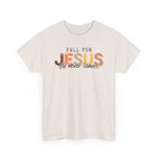 FALL for Jesus - Christian Tee