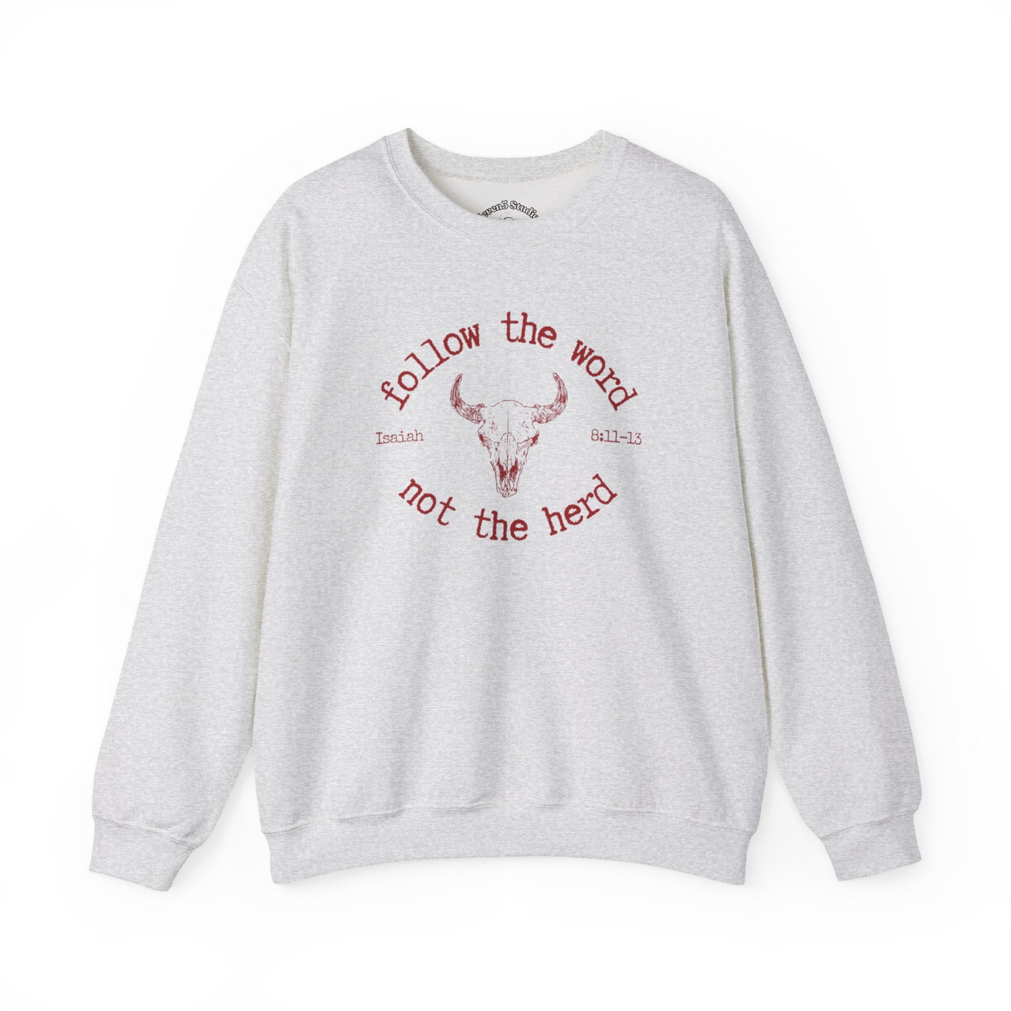 Isaiah 8:11-13 - Christian Crewneck Sweatshirt