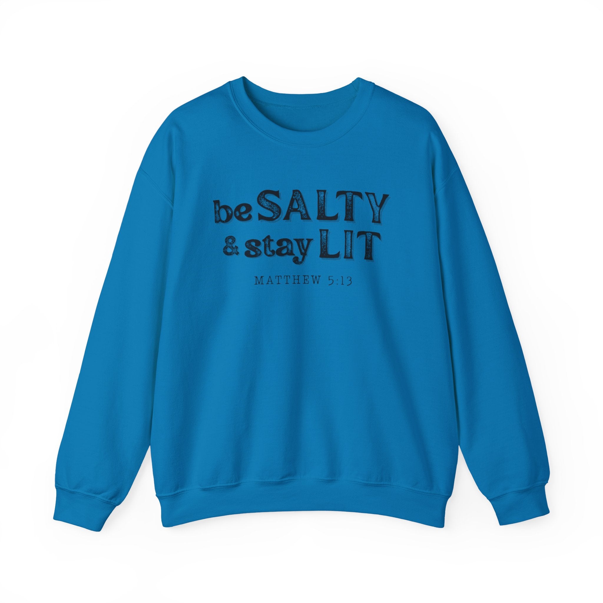 Matthew 5:13 - Christian Crewneck Sweatshirt