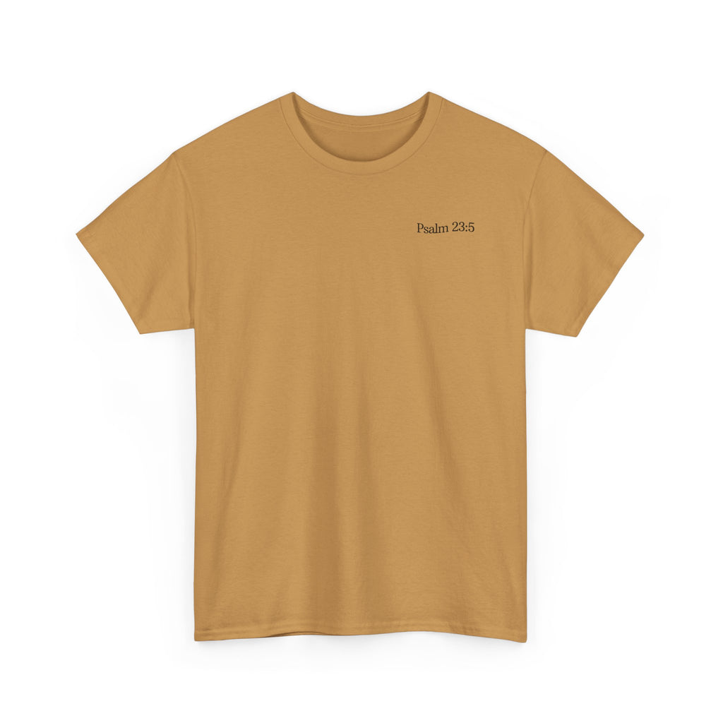 Psalm 23:5 - Christian Tee