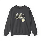 Coffee Weather - Crewneck Sweatshirt