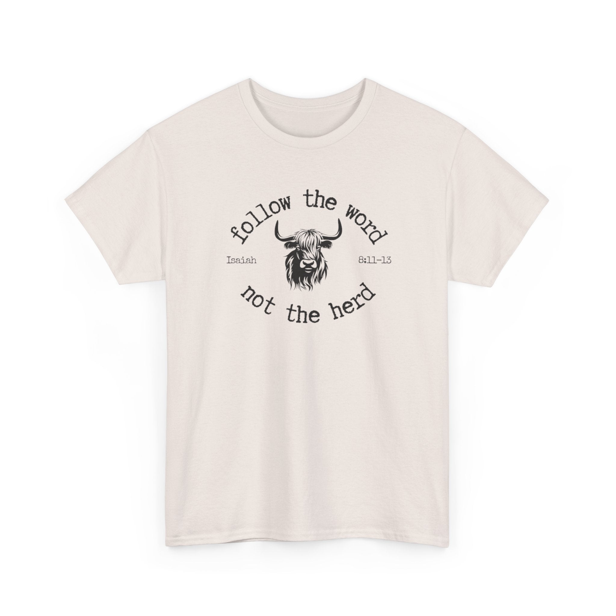 Isaiah 8:11-13 - Christian Tee