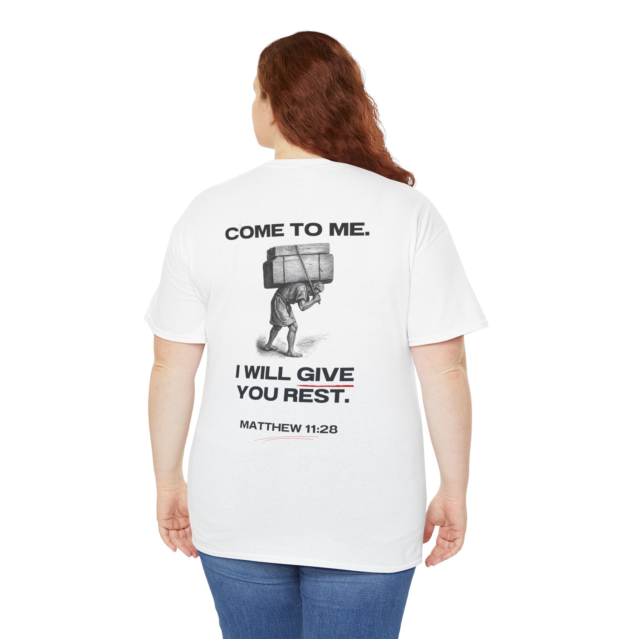 Matthew 11:28 - Christian Tee