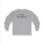 John 19:30 - Christian Long Sleeve