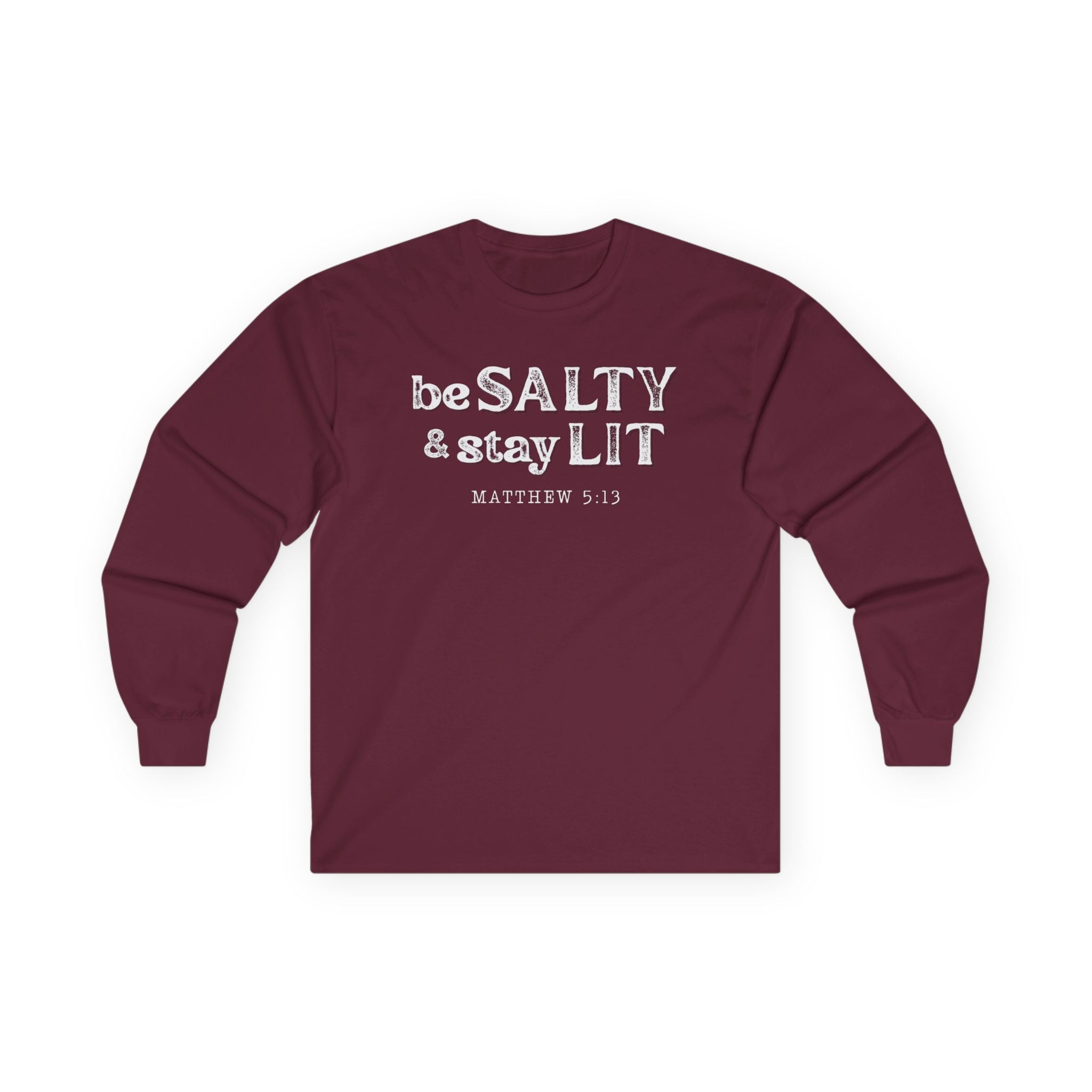 Matthew 5:13 - Christian Long Sleeve