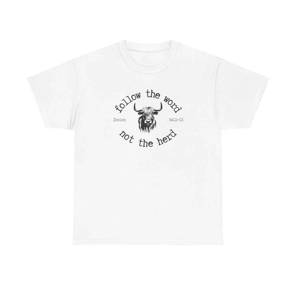 Isaiah 8:11-13 - Christian Tee