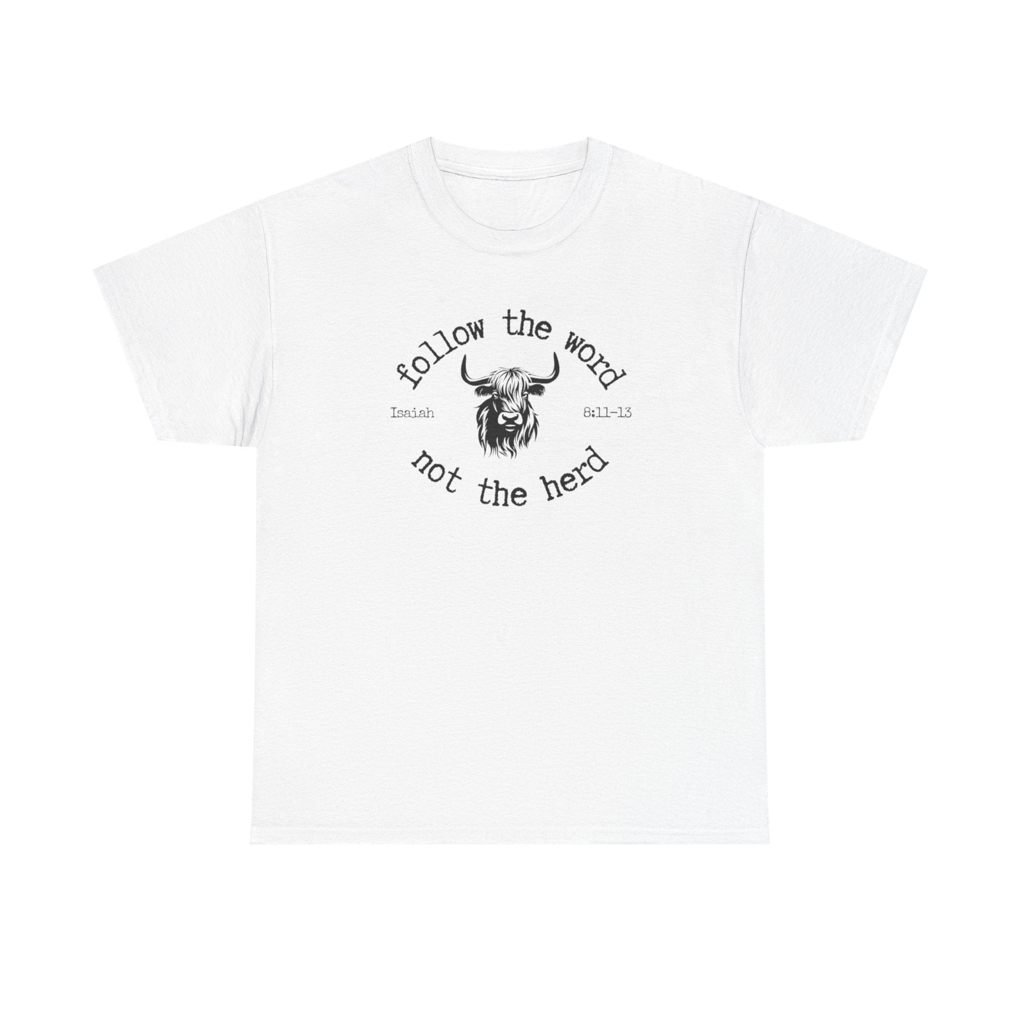 Isaiah 8:11-13 - Christian Tee