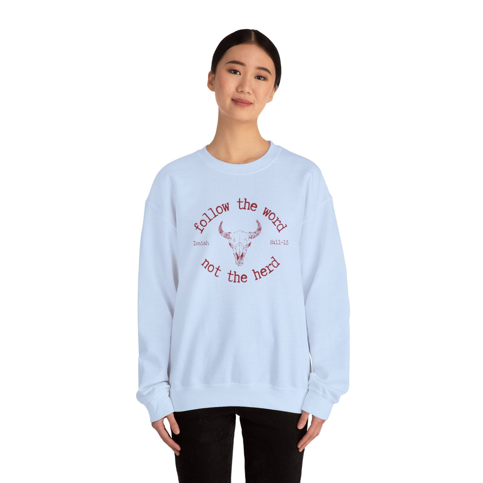 Isaiah 8:11-13 - Christian Crewneck Sweatshirt
