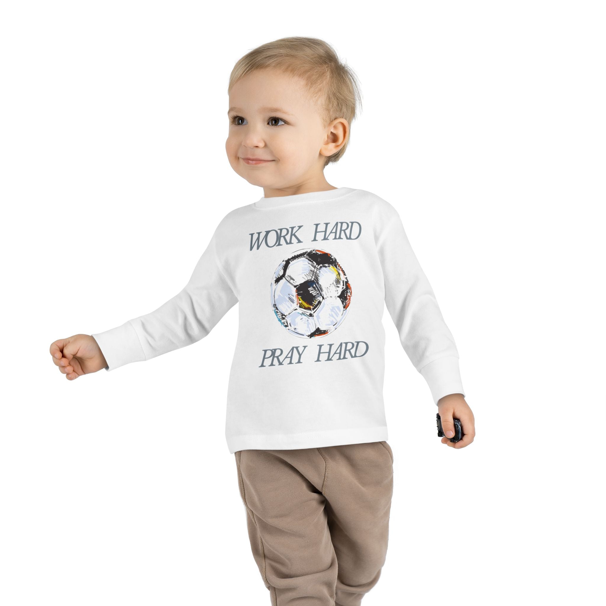 Soccer Work Hard Pray Hard - Toddler Long Sleeve