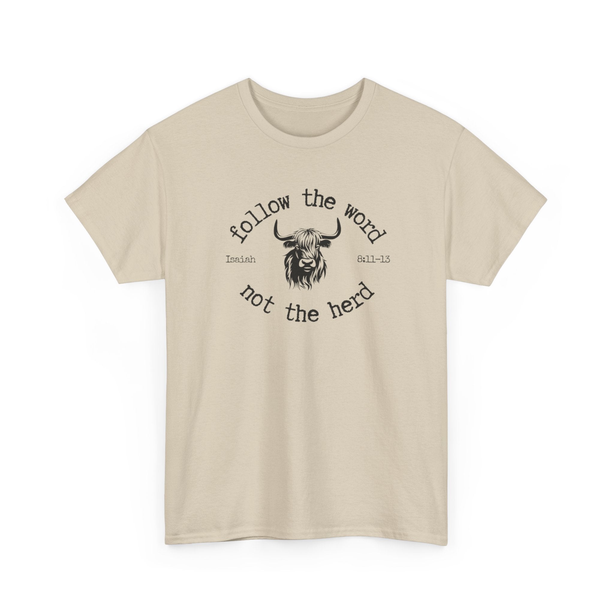 Isaiah 8:11-13 - Christian Tee