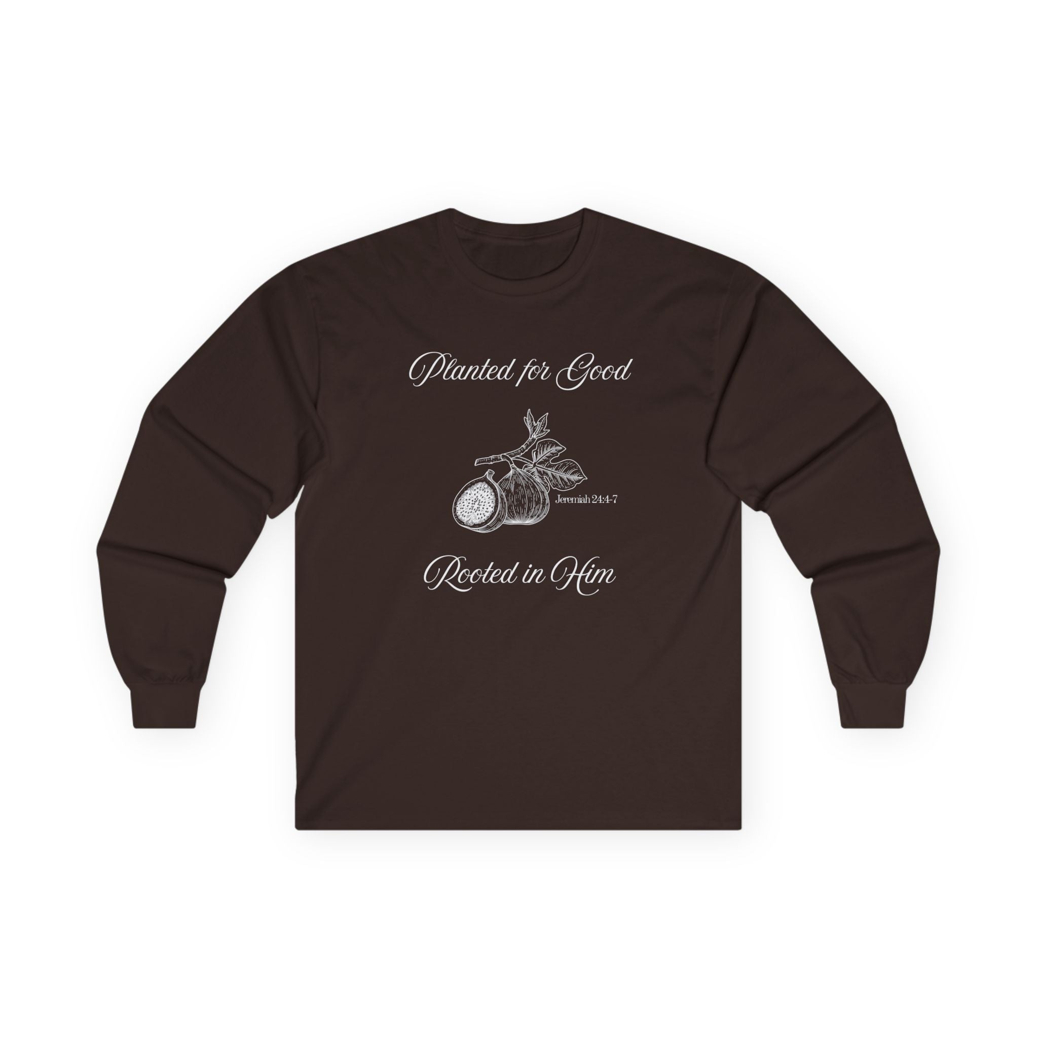 Jeremiah 24:4-7 - Christian Long Sleeve