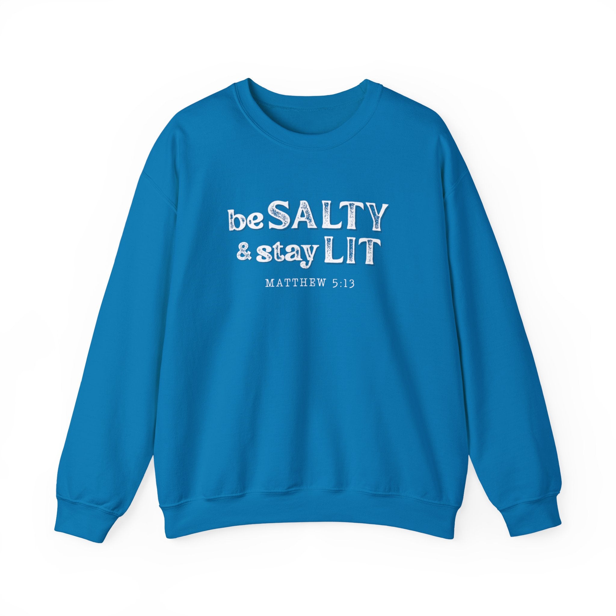 Matthew 5:13 - Christian Crewneck Sweatshirt