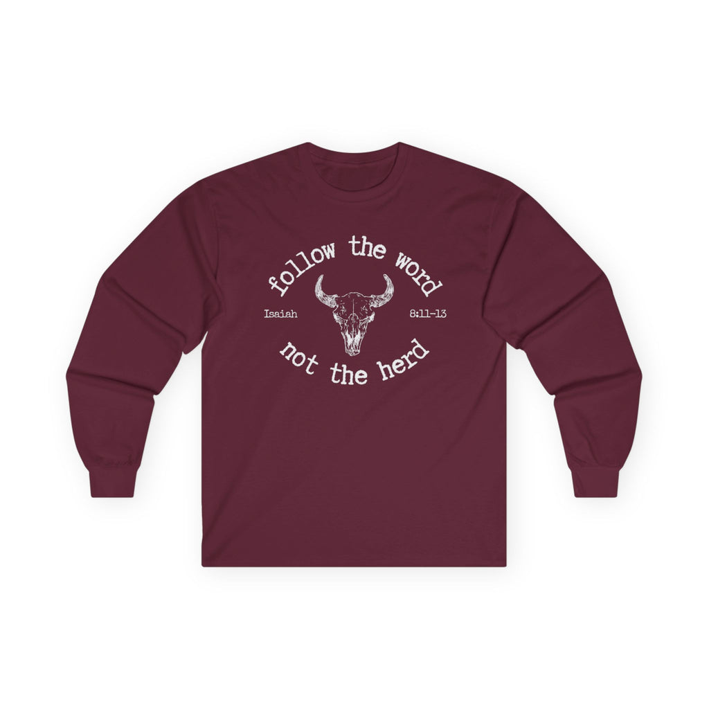 Isaiah 8:11-13 - Christian Long Sleeve